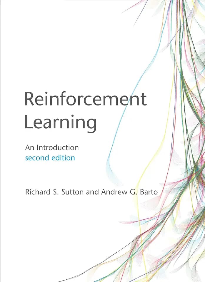 Reinforcement Learning, Second Edition: An Introduction (Adaptive Computation and Machine Learning series)